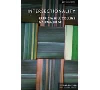 Patricia Hill Collins Sirma Bilge Intersectionality (Tascabile) Key Concepts