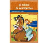 Patricia Iglesias Torres El palacio de Ven Si Puedes (Tascabile)