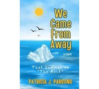 Patricia J Parsons We Came From Away (Tascabile)