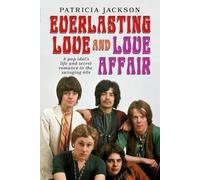 Patricia Jackson Everlasting Love and Love Affair (Copertina rigida)