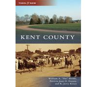 Patricia Joan O. Horsey R. Jerry Keiser Kent County (Tascabile)