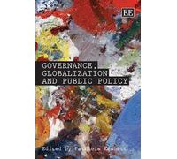 Patricia Kennett Governance, Globalization and Public Policy (Copertina rigida)
