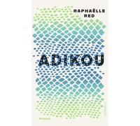 Patricia Klobus Adikou: "Ich möchte Adikou allen ans Herz leg (Copertina rigida)