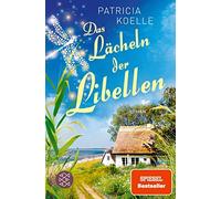 Patricia Koelle Das Lächeln der Libellen: Ein Inselgarten-Roman (Tascabile)