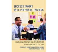 Patricia Kohler-Evans Todd Scott Parker C Success Favors Well (Copertina rigida)