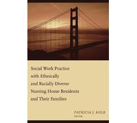 Patricia Kolb Social Work Practice with Ethnically and Racially Dive (Tascabile)