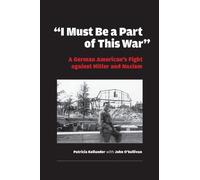 Patricia Kollander "I Must Be a Part of This War" (Copertina rigida)
