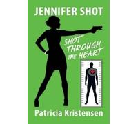 Patricia Kristensen Jennifer Shot (Tascabile)