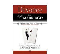Patricia L Webb Joseph a Webb Divorce and Remarriage (Tascabile)