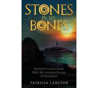 Patricia Langton Stones In My Bones (Tascabile)