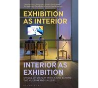 Patricia Lara-Betan Exhibition as Interior, Interior as Exhib (Copertina rigida)