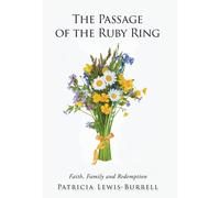 Patricia Lewis-Burrell The Passage of the Ruby Ring (Copertina rigida)