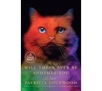 Patricia Lockwood Will There Ever Be Another You: A Novel (Tascabile)