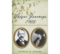 Patricia M Almond Unique Journeys, 1905 (Tascabile)