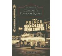 Patricia M. Mote Cleveland's Playhouse Square (Tascabile)