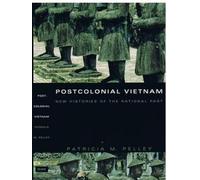 Patricia M. Pelley Postcolonial Vietnam (Tascabile)