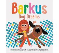 Patricia MacLachlan Barkus Dog Dreams (Copertina rigida)