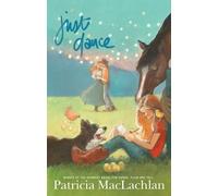 Patricia MacLachlan Just Dance (Copertina rigida)