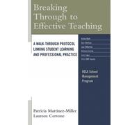 Patricia Martinez-Miller Breaking Through to Effective Teaching (Tascabile)