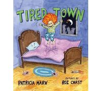 Patricia Marx Tired Town (Copertina rigida)