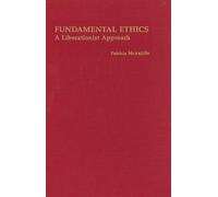Patricia McAuliffe Fundamental Ethics (Copertina rigida)