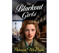 Patricia McBride The Blackout Girls (Tascabile) Lily Baker Series