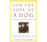 Patricia McConnell, Ph.D. For the Love of a Dog (Tascabile)