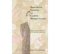 Patricia McDaniel Shrinking Violets and Caspar Milquetoasts (Tascabile)
