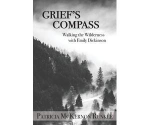 Patricia McKernon Runkle Grief's Compass (Tascabile)