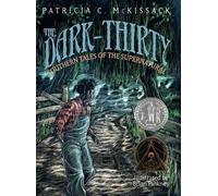 Patricia McKissack Brian Pinkney The Dark-Thirty (Copertina rigida)