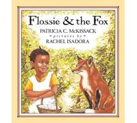 Patricia McKissack Flossie and the Fox (Copertina rigida)