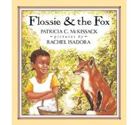 Patricia McKissack Flossie and the Fox (Copertina rigida)