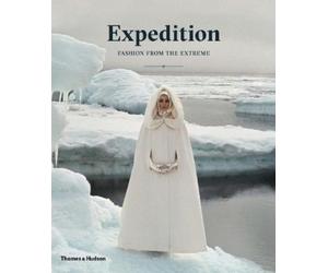 Patricia Mears Expedition: Fashion from the Extreme (Copertina rigida)