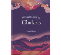 Patricia Mercier The Little Book of Chakras (Copertina rigida)