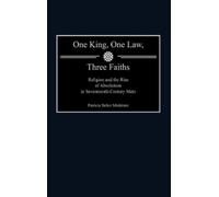 Patricia Miskimin One King, One Law, Three Faiths (Copertina rigida)