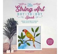 Patricia Moffett The String Art Dot-to-Dot Book (Tascabile)
