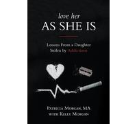 Patricia Morgan Love Her As She Is (Tascabile)