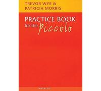 Patricia Morris Trevor Wye Practice Book For The Piccolo (Tascabile)
