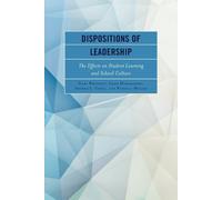 Patricia Muller Arthur L. Costa Dispositions of Leadership (Tascabile)