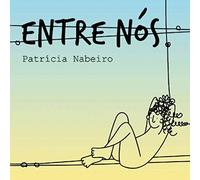 Patricia Nabeiro - Entre Nos