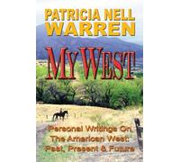 Patricia Nell Warren My West (Tascabile)