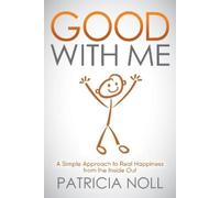 Patricia Noll Good With Me (Tascabile)