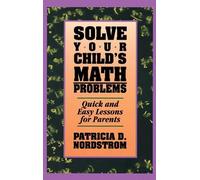 Patricia Nordstrom Solve Your Children's Math Problems (Tascabile)