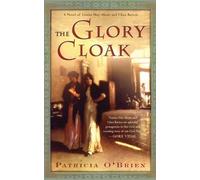 Patricia O'Brien The Glory Cloak (Tascabile)