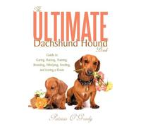 Patricia O'Grady The Ultimate Dachshund Hound Book (Tascabile)