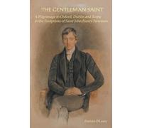 Patricia O'Leary The Gentleman Saint (Tascabile)