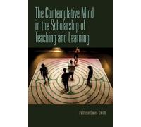 Patricia Owen-S The Contemplative Mind in the Scholarship of (Copertina rigida)