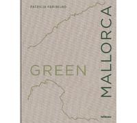 Patricia Parinejad Green Mallorca (Copertina rigida) Green Series