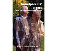 Patricia Slorah Patricia Grandparents' Rights: What Every Grandparen (Tascabile)