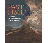Patricia Phagan Past Time: Geology in European and American A (Copertina rigida)